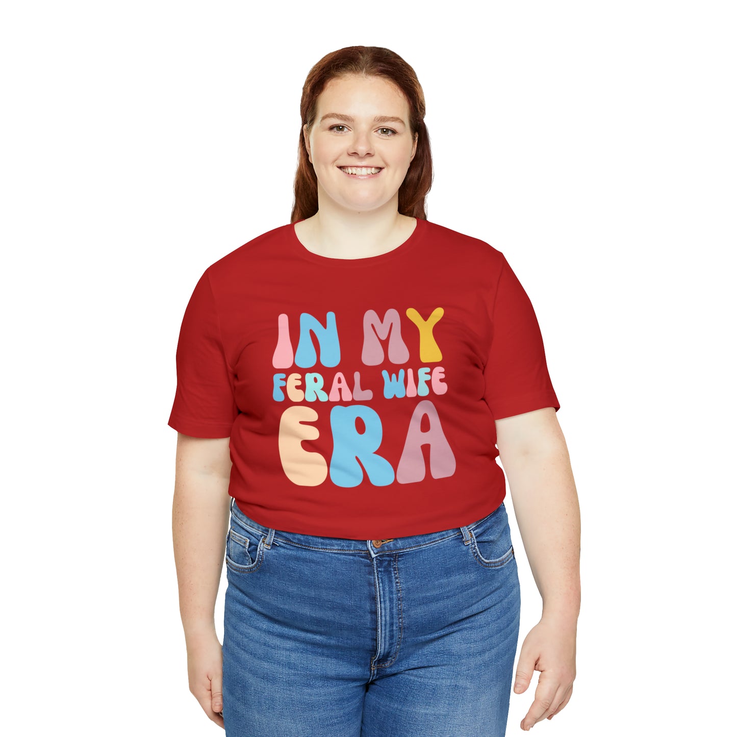 In My Feral Wife Era Shirt, Feral Wife Era Shirt, Funny Feral Wife Shirt, T269