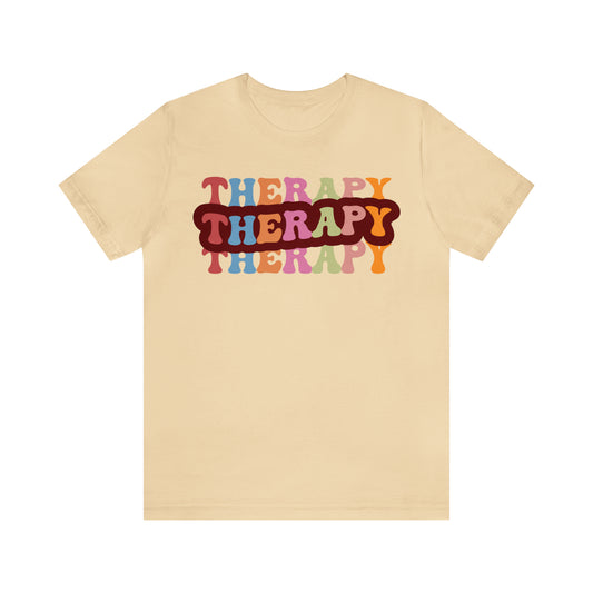 Therapy Tshirt, Speech Therapy Tshirt, Mental Health Tshirt, Social Psychology Tshirt, Occupational Therapy Shirt, T524