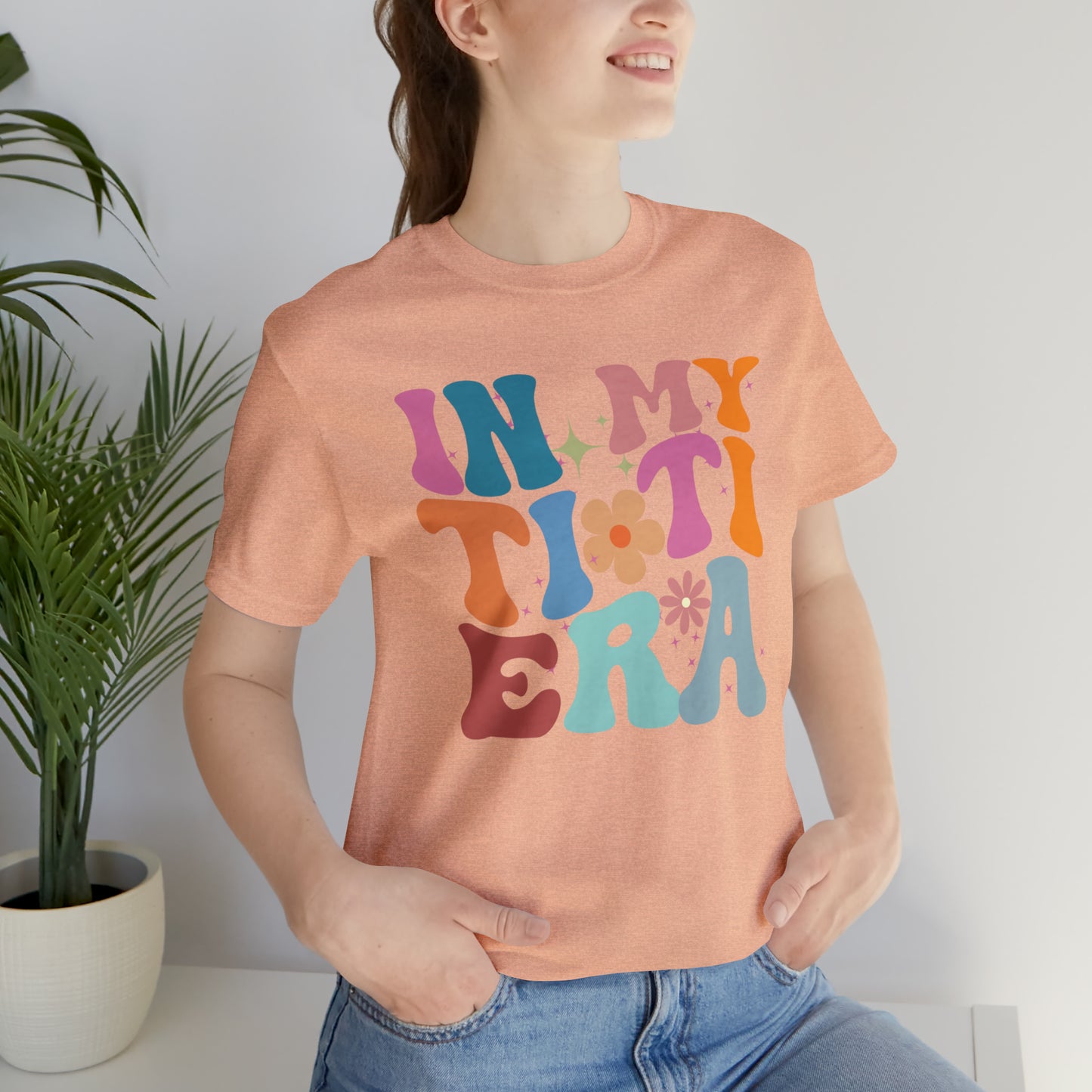 In My Ti Ti Era Shirt,Auntie Gift from Niece, Cool Aunt Shirt, Auntie Shirt, Tshirt for Aunts, Gift for Aunts, Favorite Aunt Shirt,T479