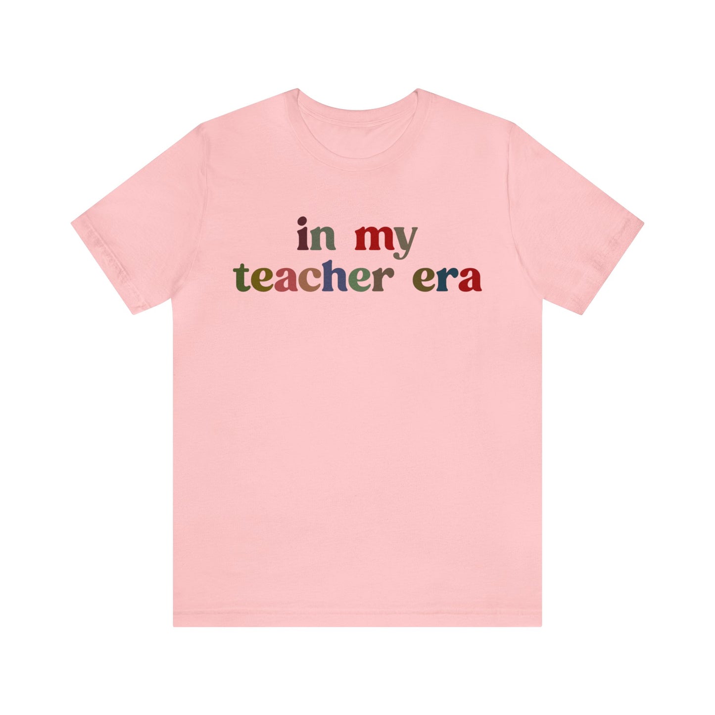 In My Teacher Era Shirt, New Teacher Shirt, Future Teacher Shirt, Funny Teacher Shirt, Teacher's Month Shirt, School Gift Shirt, T1352