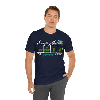 Changing the World One Phoneme at a Time, Science of Reading Shirt, Orthographic Mapping, I Teach Kids to Read Shirt, T241