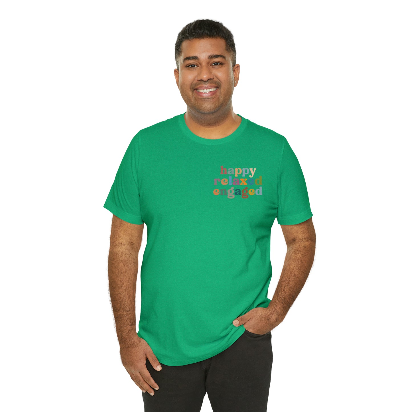 Happy Relaxed Engaged Shirt, Behavior Analysis Graduate Shirt, T460