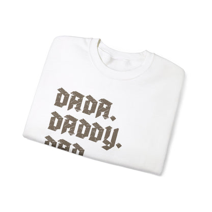 Funny Shirt for Men, Dada Daddy Dad Bruh Sweatshirt, Fathers Day Gift, Gift from Daughter to Dad, Husband Gift, Funny Dad Sweatshirt, S1594