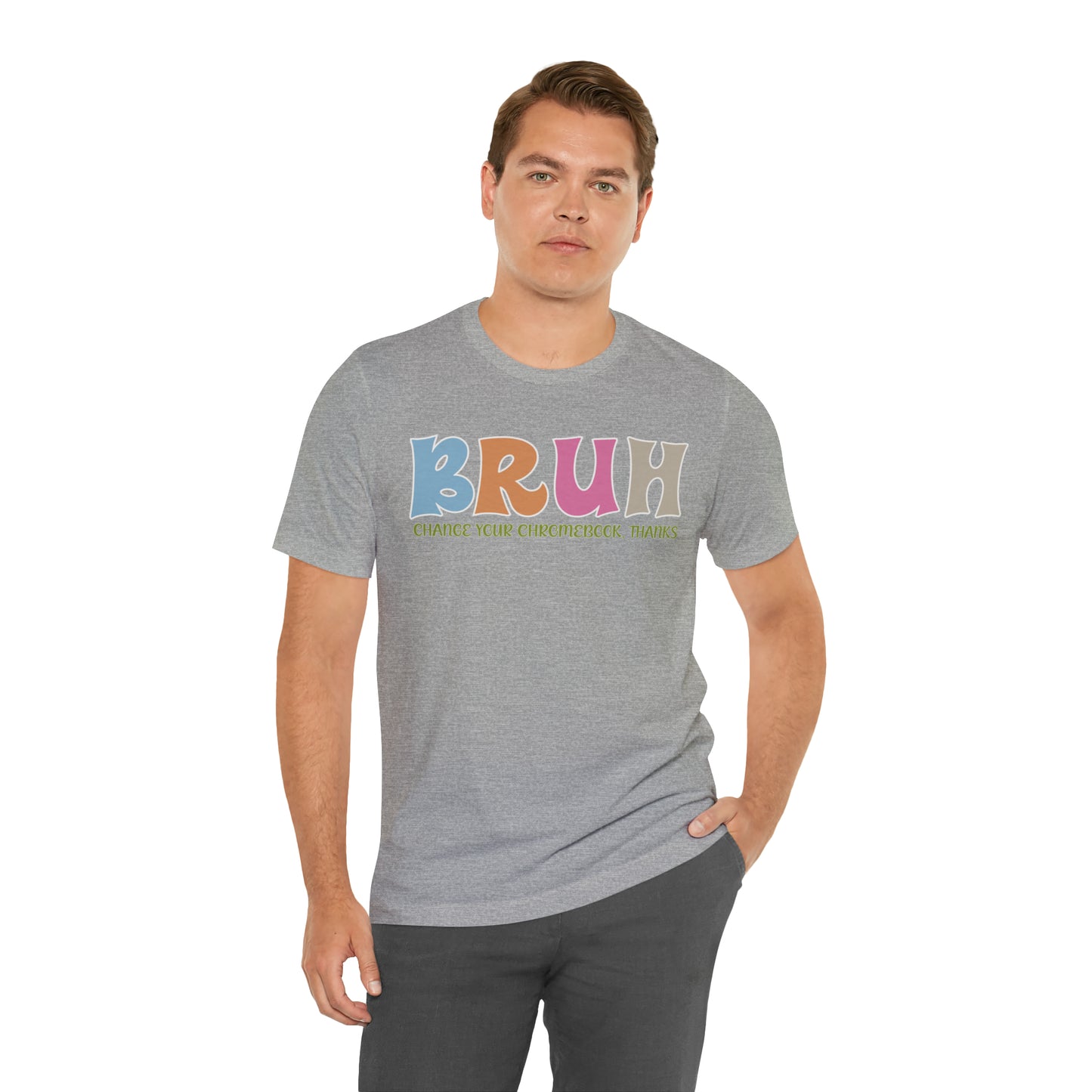 Cool Teacher Shirt, Bruh Shirt Gift For Teachers, Sarcastic Teacher Tee, Bruh Teacher Tee, T390