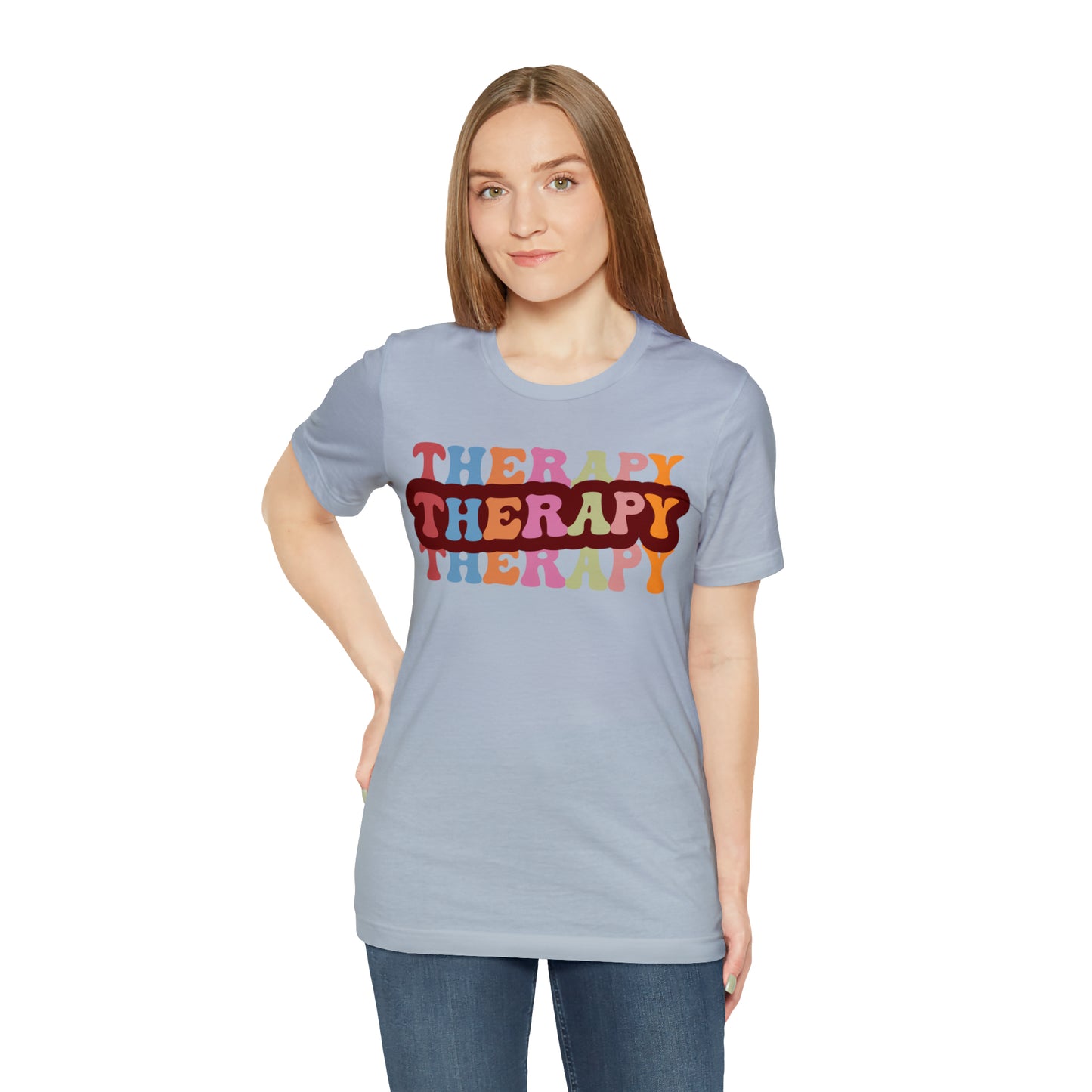 Therapy Tshirt, Speech Therapy Tshirt, Mental Health Tshirt, Social Psychology Tshirt, Occupational Therapy Shirt, T524