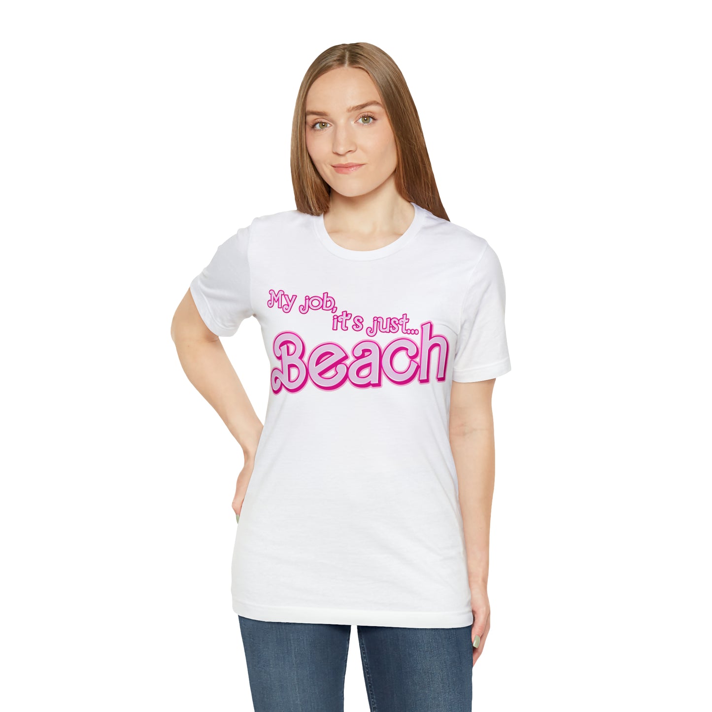 My Job Is Beach Shirt Tee , Beach Shirt Actually, My Job It Is Just Beach Shirt, Hot Pink Lady Shirt, Funny Gift For Beach Tee, T805