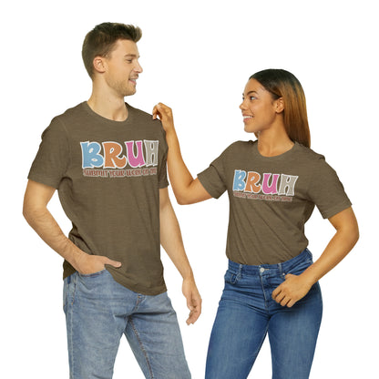 Cool Teacher Shirt, bruh submit your work on time, Bruh Shirt Gift For Teachers, Sarcastic Teacher Tee, Bruh Teacher Tee, T393