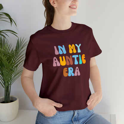 In My Auntie Era Shirt, Shirt for Aunt, Auntie Shirt, Gift for Aunts, Favorite Aunt Shirt, Aunt Gift from Niece, T236