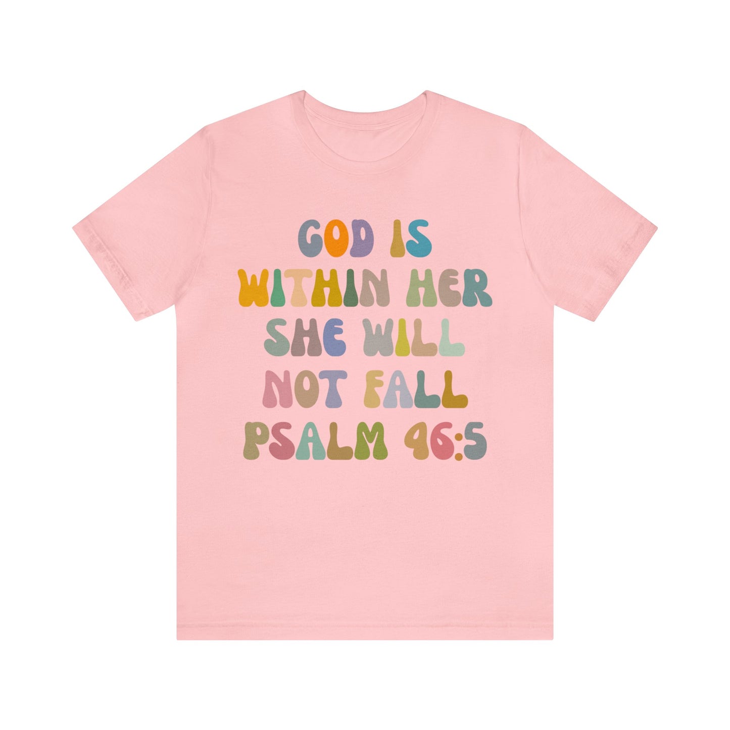 God Is Within Her She Will Not Fall Shirt, Godly Woman Shirt, Religious Women Shirt, Christian Shirt for Mom, Jesus Lover Shirt, T1235