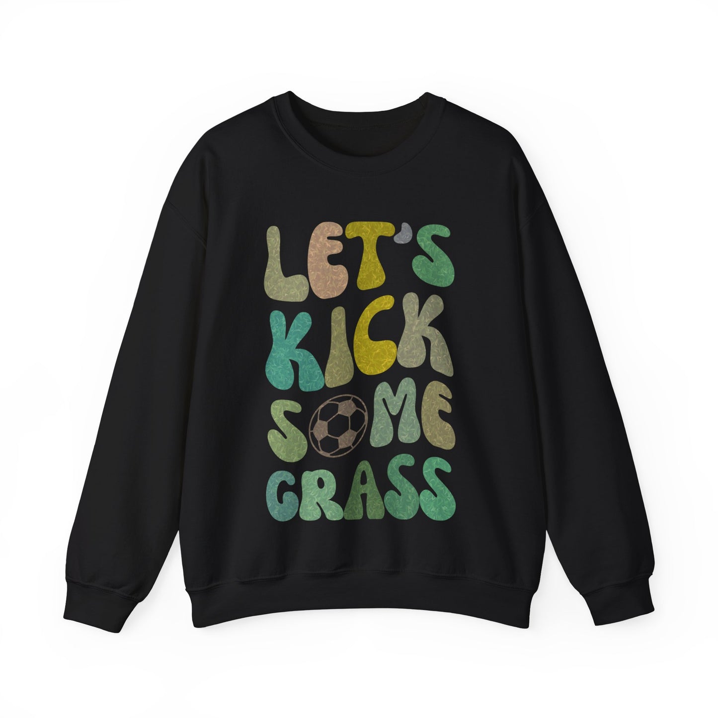 Let's Kick Some Grass Sweatshirt, Sports Women Sweatshirt, Shirt for Soccer Player, Soccer Player Sweatshirt, Game Day Sweatshirt, S1457