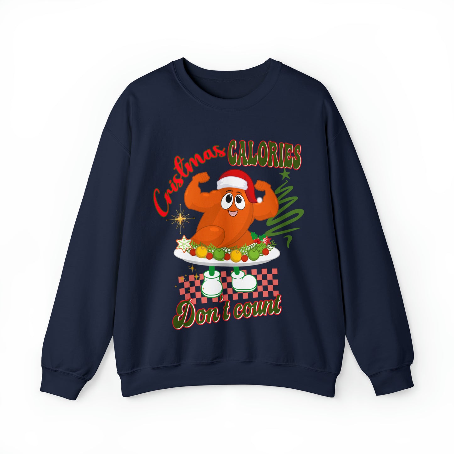 Christmas Calories Don't Count Sweatshirt, Funny Christmas Sweatshirt, Christmas Gift, Xmas calories Sweatshirt, Christmas calories, S875