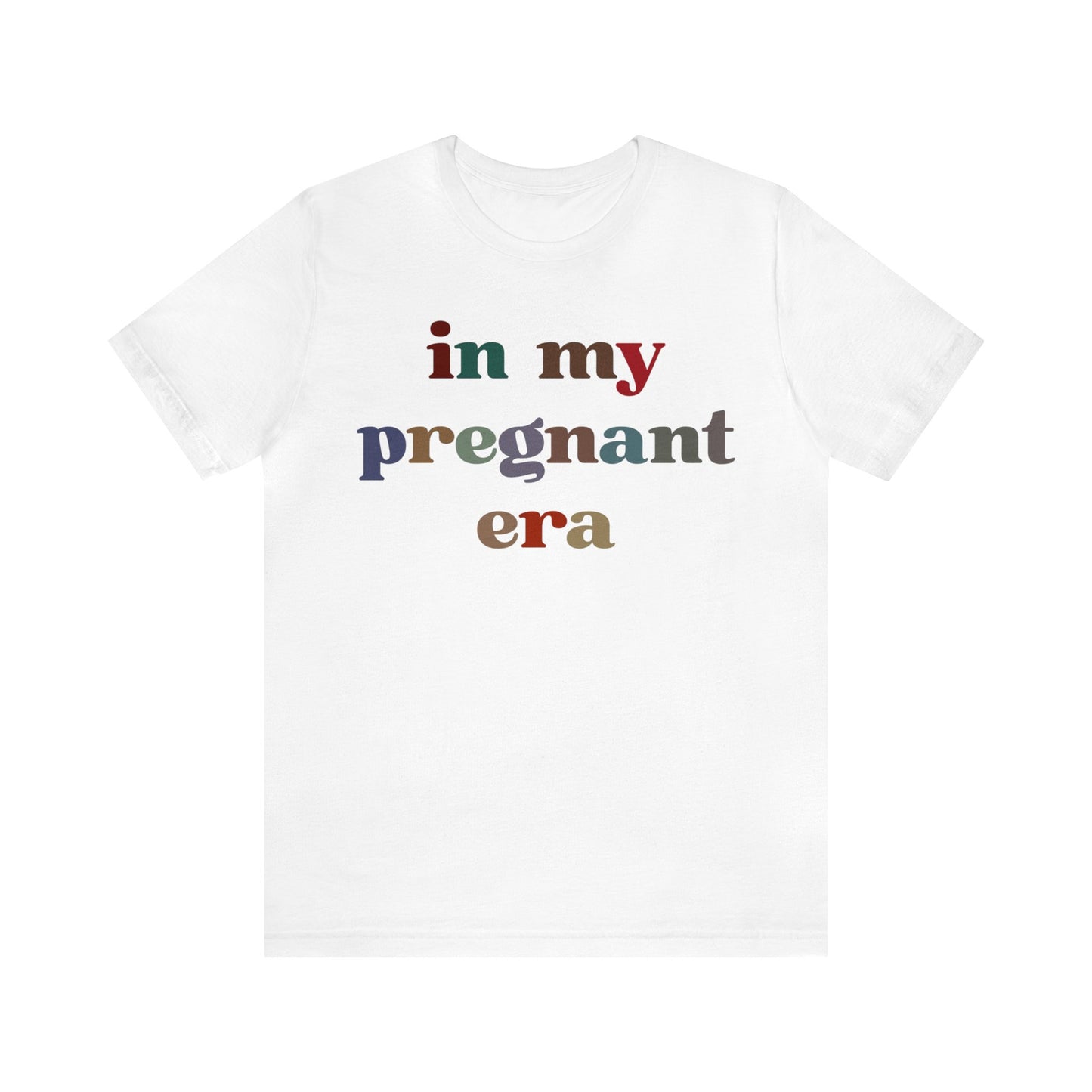 In My Pregnant Era Shirt, Pregnancy Reveal Shirt, New Mom Shirt, Mother's Day Shirt, Baby Announcement Shirt, Gift For Pregnant Mom, T1402