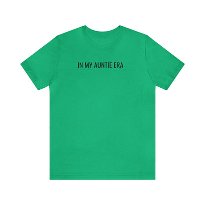 In My Auntie Era Shirt, Concert Shirt for Aunt, Gift for Aunts, Concert Shirt for Aunt, Aunt Gift from Niece, Cool Aunt Shirt, T506