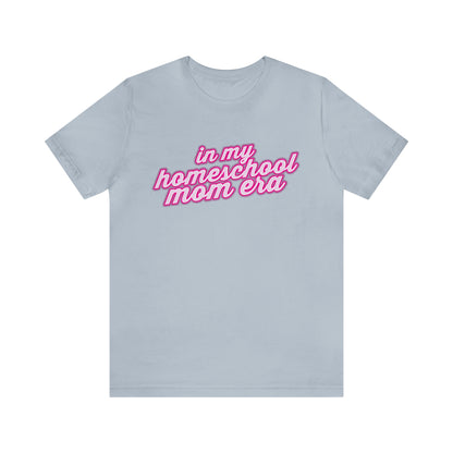 In My Homeschool Mom Era Shirt, Homeschool Teacher Shirt, Teacher Appreciation, Mom Shirt, Homeschool Mama Shirt, Back to School Shirt, T782