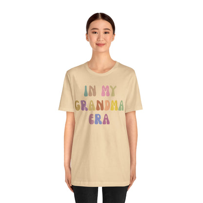 In My Grandma Era Shirt, Cool Grandma Shirt, Gift for Grandma, Proud New Grandma Shirt, Funny Grandma Shirt, Best Grandma Shirt, T1116