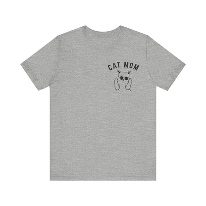 Cat Mom Shirt, Funny Pet Lover Tshirt for Her, Cat Mama T Shirt for Mom Gift from Kids, Cat T-Shirt Gift for Women, Cat Lover Tee, T1112