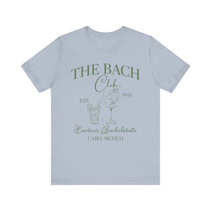 Custom The Bach Club Shirt, Custom Location Bachelorette Shirt, Personalized Bride Shirt, Future Bride Shirt for Bridal Party, T1495