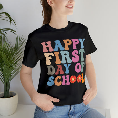 First Day of Class Shirt, Happy First Day Of School Shirt, Back To School Shirt, Retro Teacher Shirt, T501