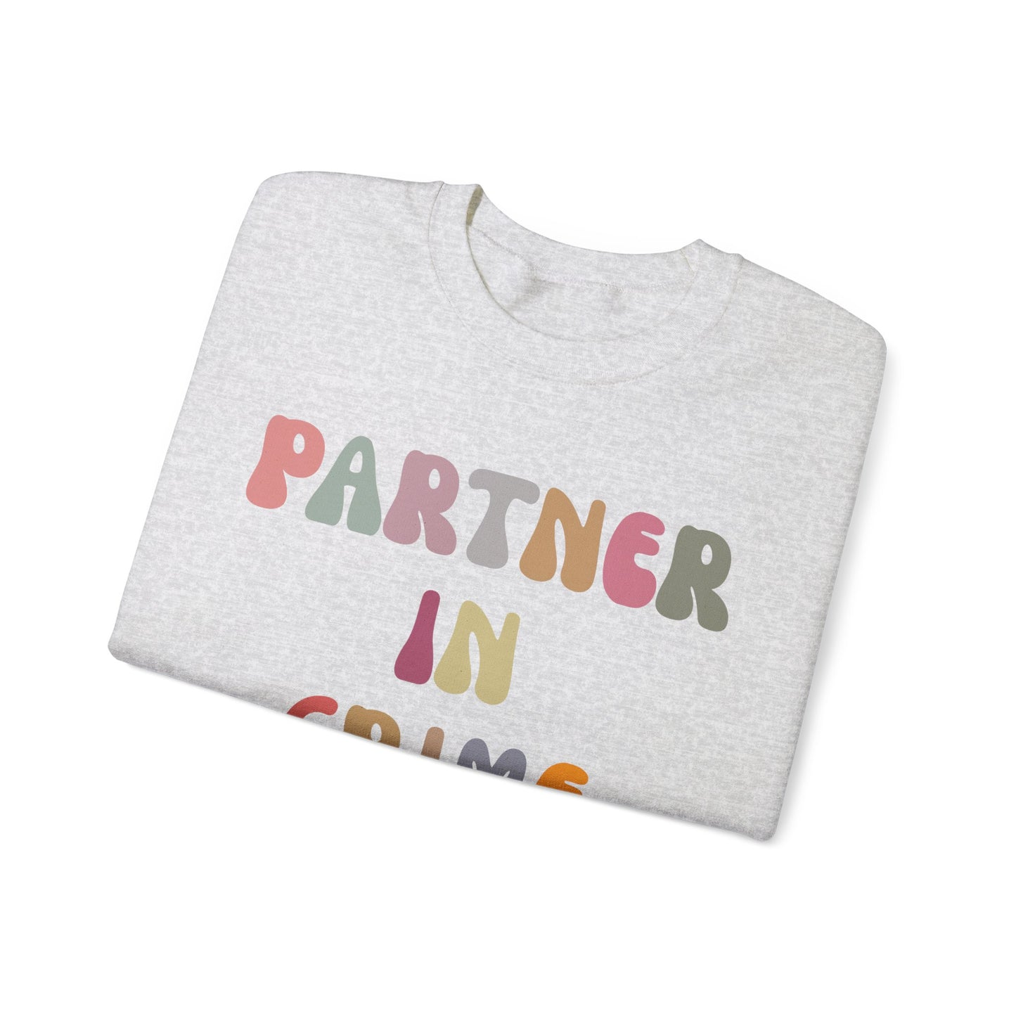 Partner In Crime Sweatshirt, Funny Best Friend Sweatshirt, Matching Besties Sweatshirt, Gift for Best Friend, BFF Sweatshirt, SW1287