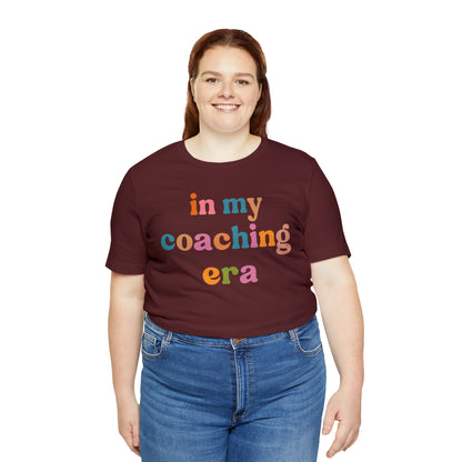 In My Coaching Era Shirt, Retro Coach Shirt, Shirt for Sports Coach, Cute Coaching Shirt, Gift for Coach, T594