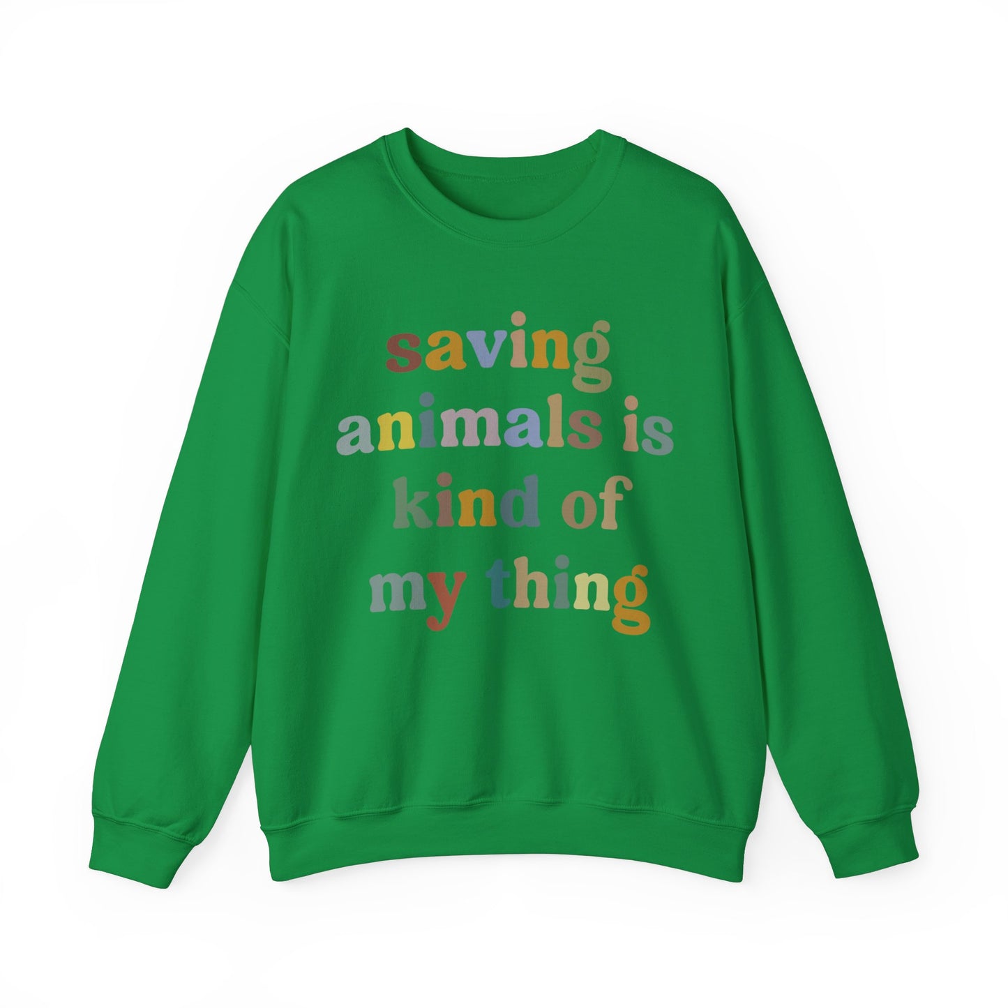 Saving Animals Is Kind Of My Thing Sweatshirt, Animal Rescue Sweatshirt, Pet Adoption Sweatshirt, Dog Mom Sweatshirt, Fur Mama T-Shirt, S999