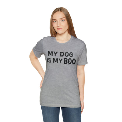 My Dog Is My Boo Shirt, Dog Lover Shirt, Spooky Dog Shirt Cute, Halloween Shirt for Dog Lovers, Dog Halloween Shirt, T828