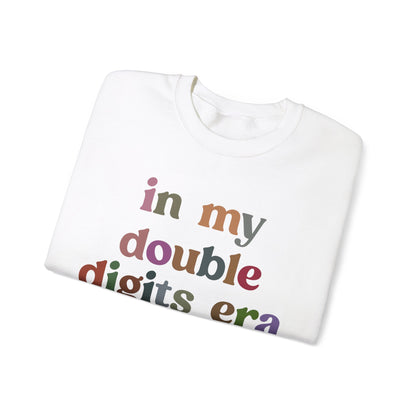 In My Double Digits Era Sweatshirt, Birthday Party Sweatshirt, Tenth Birthday Sweatshirt, Birthday Celebrant Sweatshirt Birthday Gift, S1515