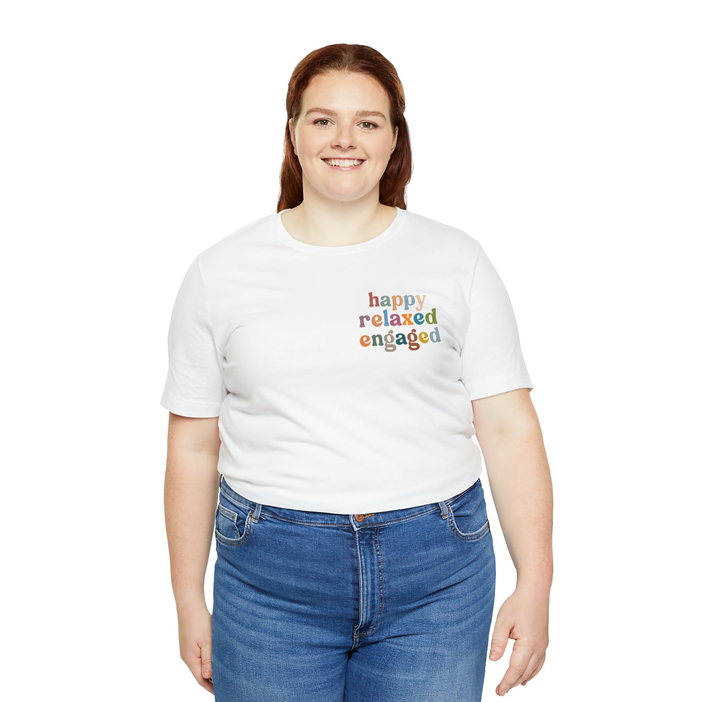 Happy Relaxed Engaged Shirt, Behavior Analysis Graduate Shirt, T460