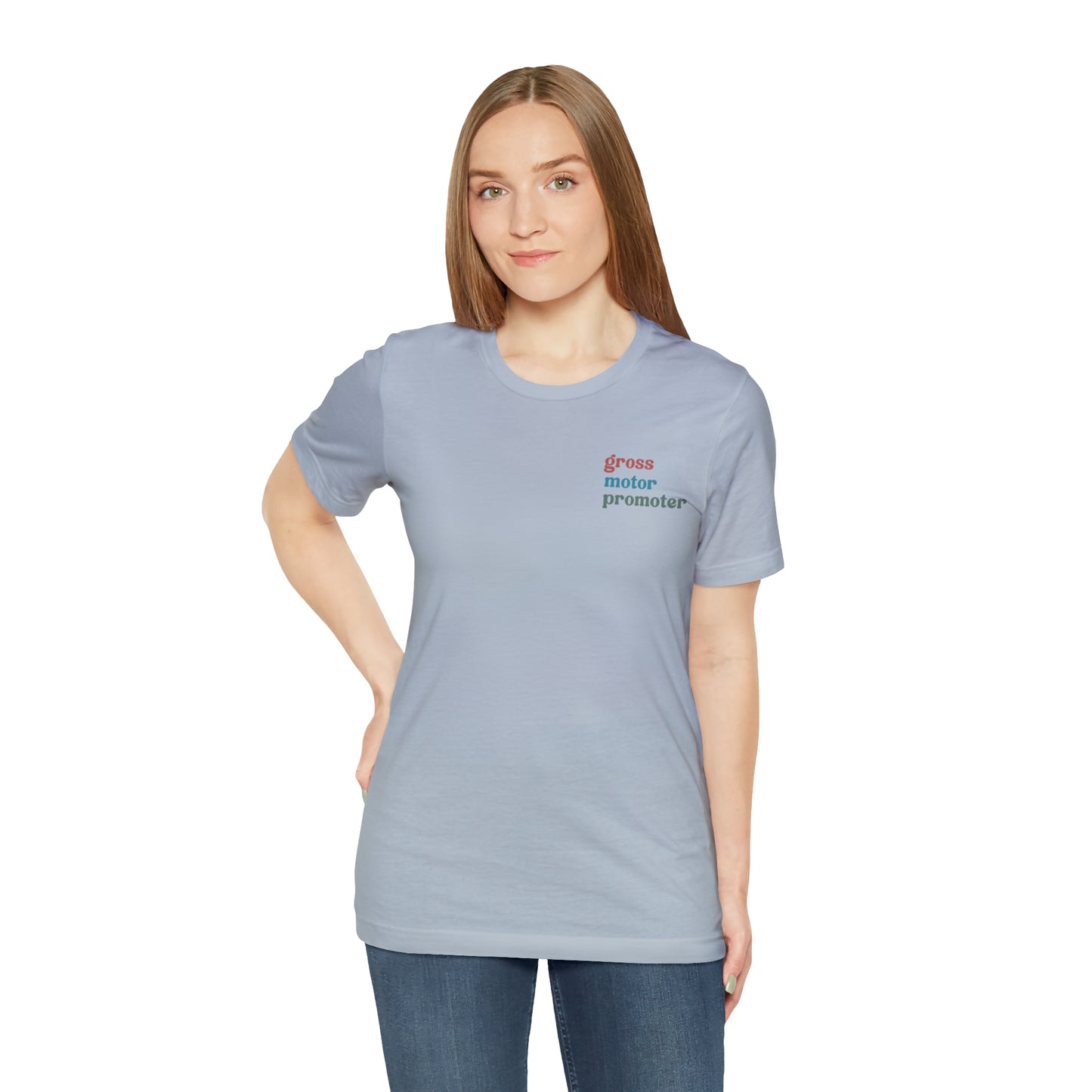 Gross Motor Promoter Shirt, Physical Therapy Graduate, Physical Therapy Shirt, Physical Therapist Shirt for Women, T568