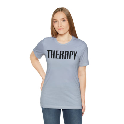 Therapy Tshirt, Speech Therapy Tshirt, Mental Health Tshirt, Social Psychology Tshirt, Occupational Therapy Shirt, T522