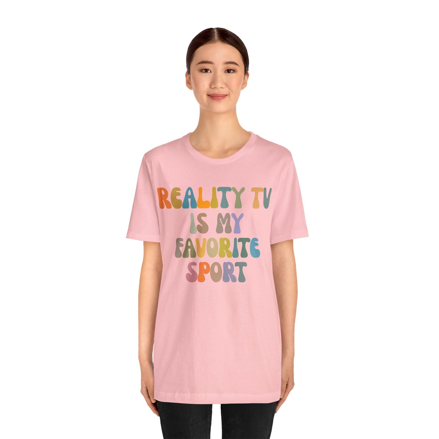 Reality TV Is My Favorite Sport Shirt, Bachelor Fan Shirt, Funny Shirt for Mom, Reality Television Fan Shirt, Shirt for Women, T1501