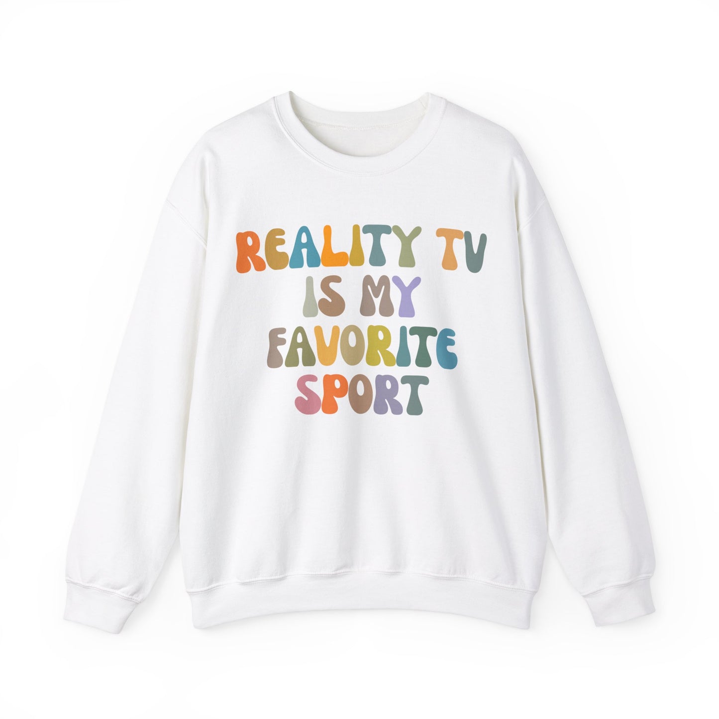 Reality TV Is My Favorite Sport Sweatshirt, Bachelor Fan Sweatshirt, Funny Shirt for Mom, Reality Television Fan Sweatshirt, S1501
