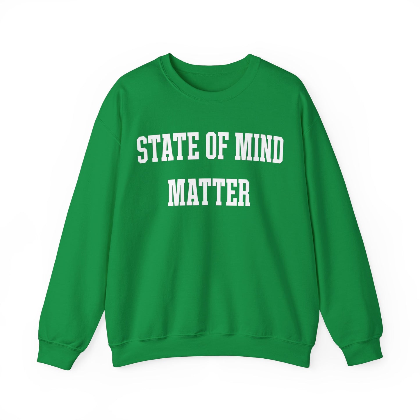 State Of Mind Matters Sweatshirt, Mental Health Awareness Sweatshirt, Mental Health Matters Sweatshirt, Therapist Sweatshirt, S1424