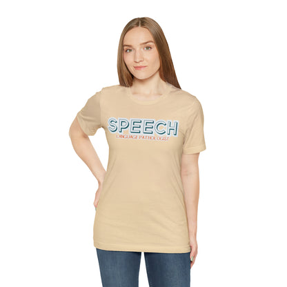 SPL Shirt, Speech Language Pathologist Shirt, Speech Therapist Shirt, SLPA Graduation Shirt, T360