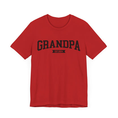 New Grandpa Est Shirt, Custom Father Day Shirt, Custom Fathers day Gift, Custom Grandpa Shirt , Grandpa Gift, Fathers Shirt Dad shirt, T1653