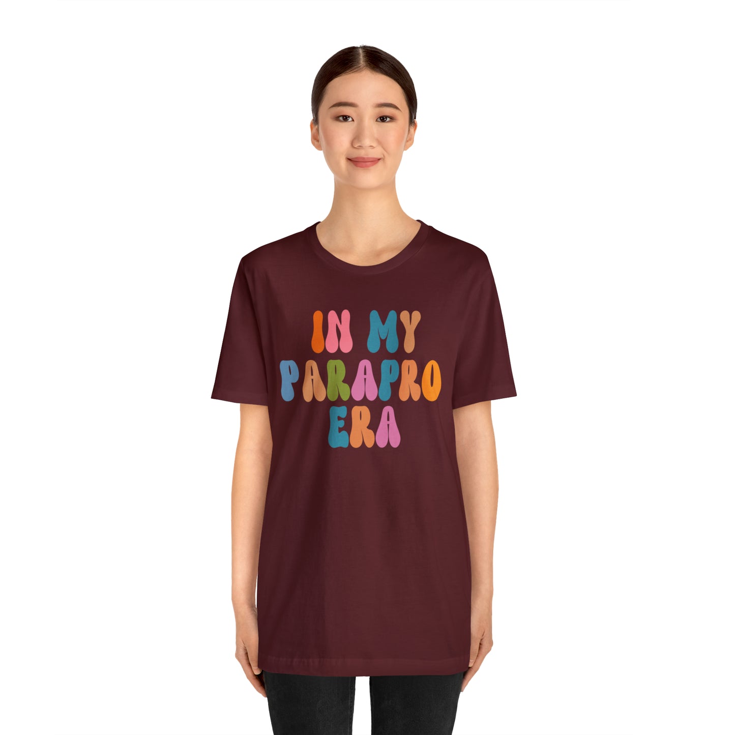 In My Parapro Era Shirt, Instructional Aides Shirt, Teacher Assistant Shirt, Paraprofessional Shirt, T592