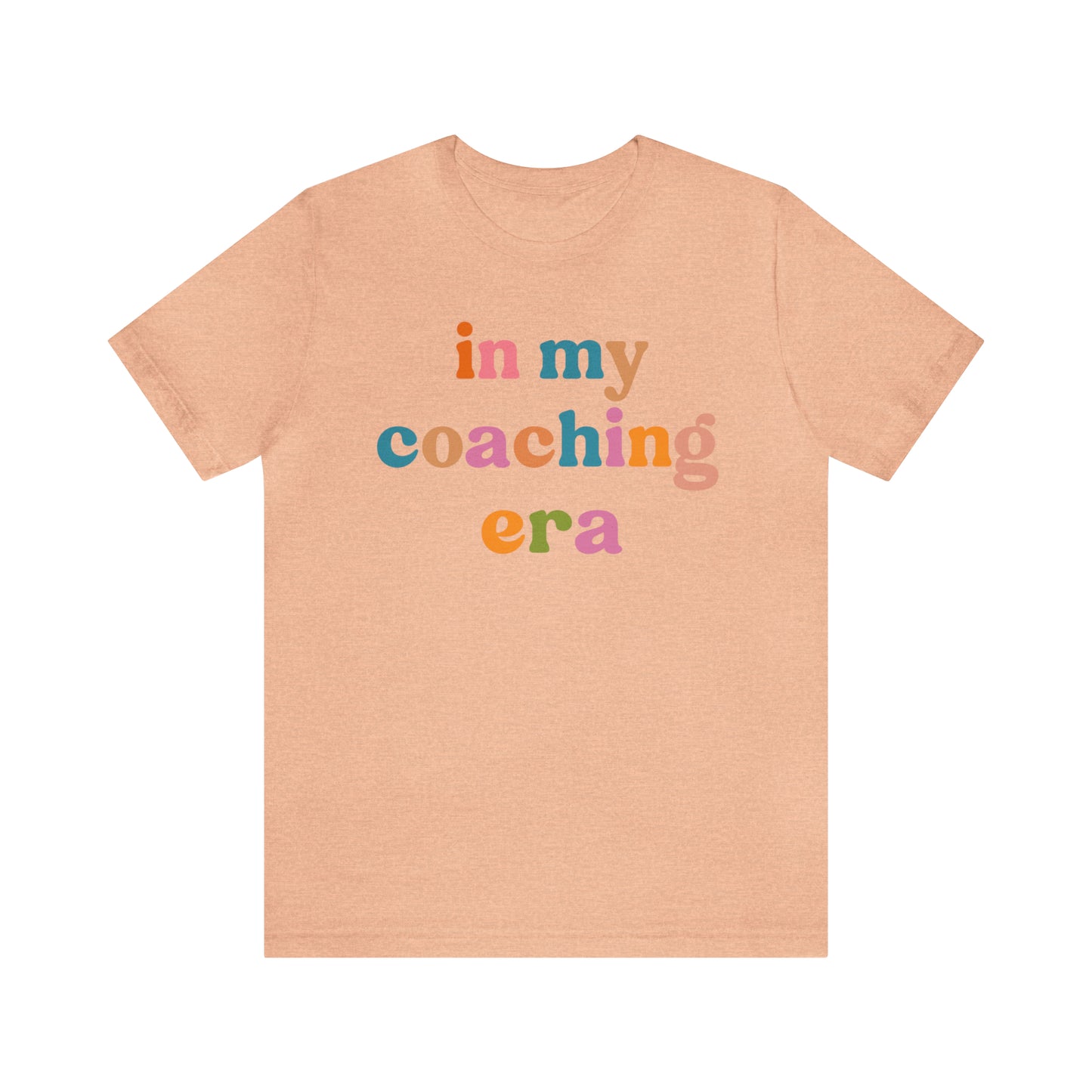 In My Coaching Era Shirt, Retro Coach Shirt, Shirt for Sports Coach, Cute Coaching Shirt, Gift for Coach, T594