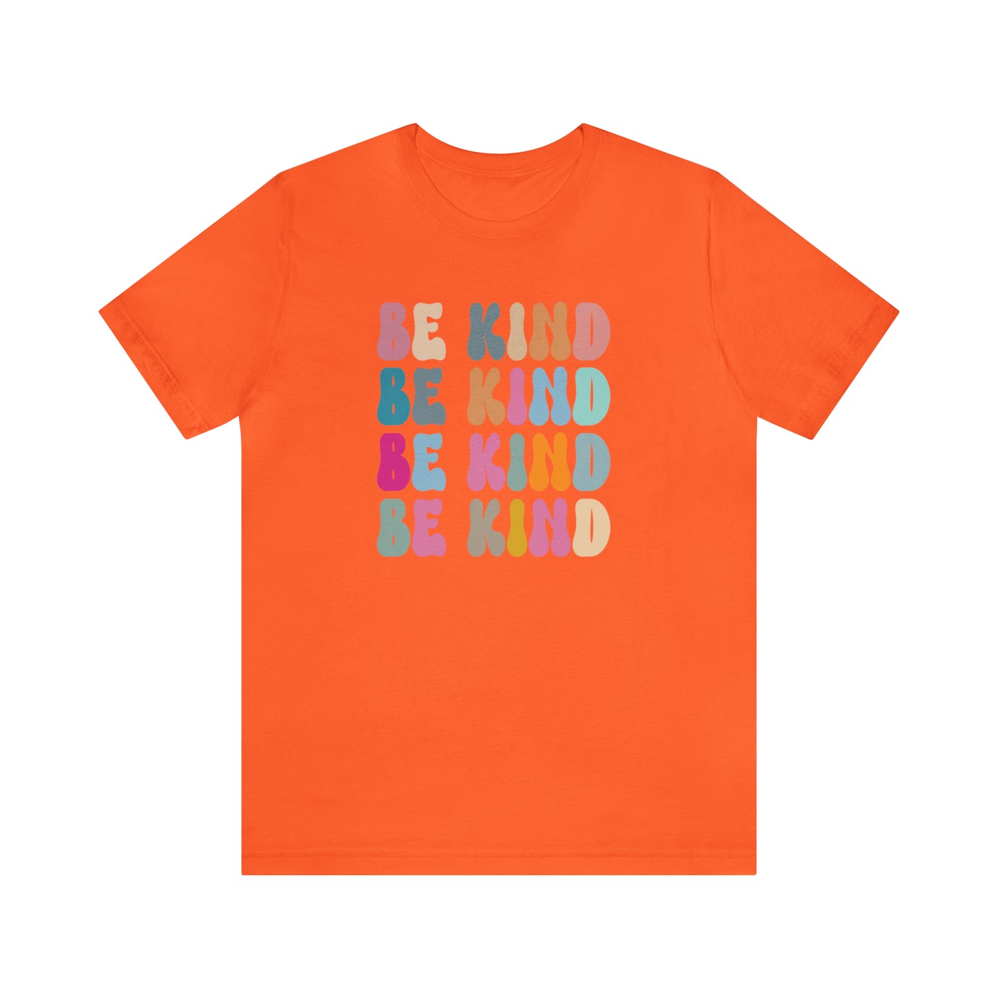 Be Kind TShirt for Her, Retro Be Kind Shirt for Women, Cute Be Kind T-Shirt for Birthday Gift, T445