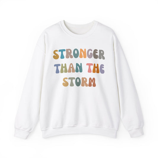 Stronger Than The Storm Sweatshirt, Godly Woman Sweatshirt, Religious Women Sweatshirt, Shirt for Women, Jesus Lover Sweatshirt, S1227