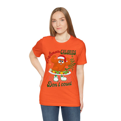 Christmas Calories Don't Count Shirt, Funny Christmas Shirt, Christmas Gift, Xmas calories shirt, Christmas calories, T875