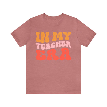 Teacher Shirt, Teacher Appreciation Gift, In My Cool Teacher Era, Retro Teacher Era Shirt, Back To School Shirt, T606