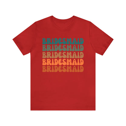 Retro Bridesmaid TShirt, Bridesmaid Shirt for Women, T288