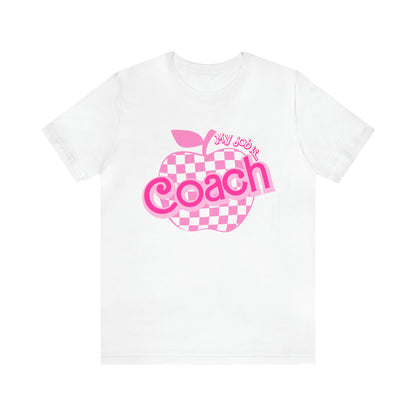 My Job Is Coach shirt, Pink Sport Coach Shirt, Colorful Coaching shirt, 90s Cheer Coach shirt, Back To School Shirt, Teacher Gift, T816