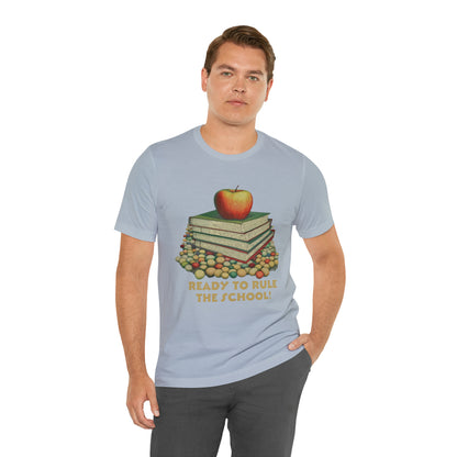 Back to school shirt funny for student - Ready to rule the school, T152