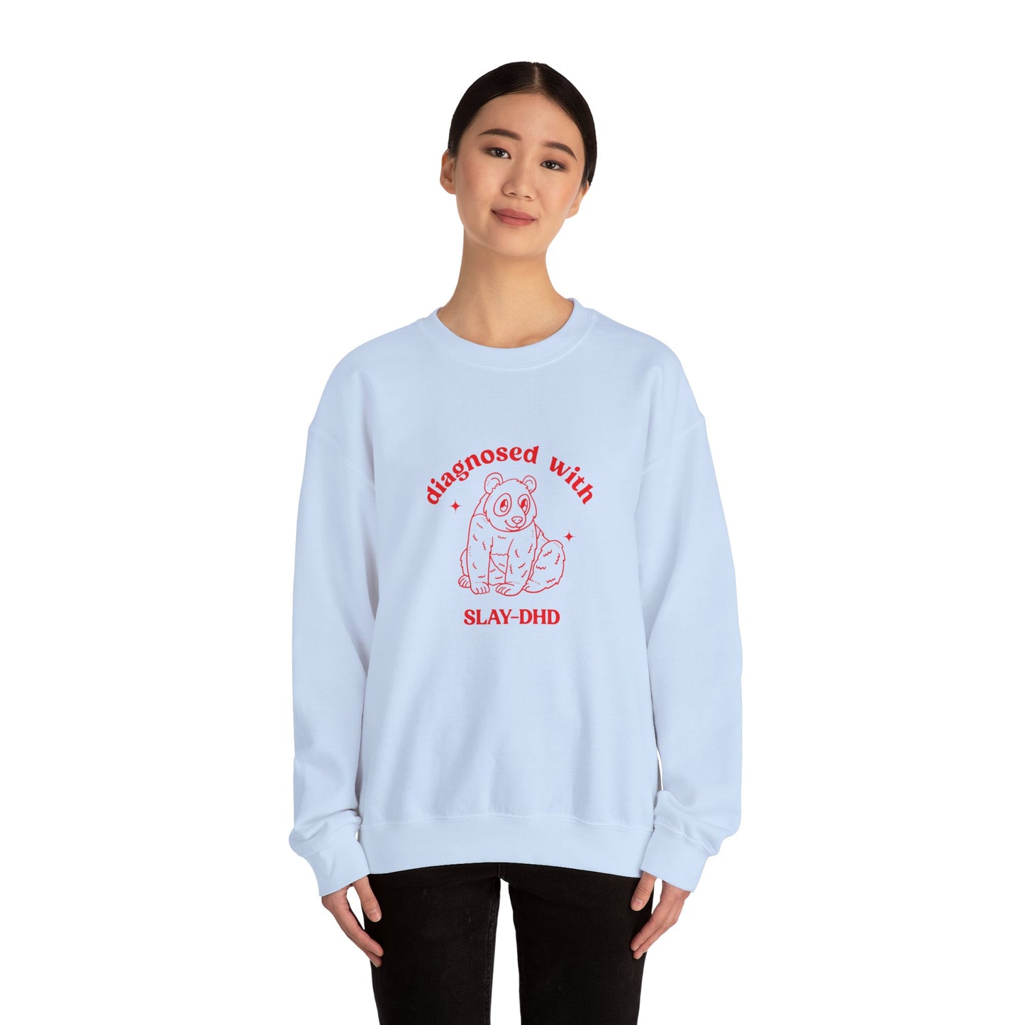 Diagnosed With Slay-DHD Sweatshirt, Mental Health Matters Sweatshirt ADHD Awareness Sweatshirt Funny Meme Sweatshirt Silly Sweat, S1578