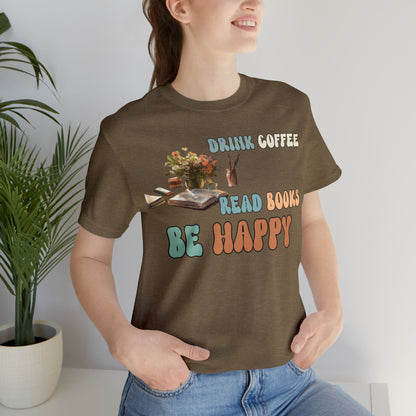 Reading Shirt, Book Lover Shirt, Coffee Lover Gift, Librarian Shirts, Teacher Book Shirt , Reading Shirt, T174