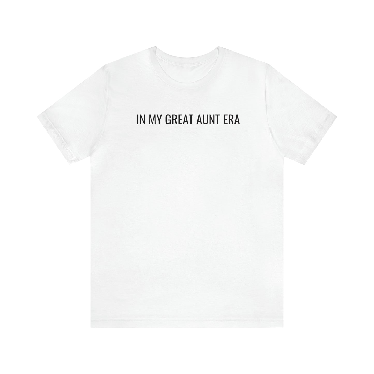 In My Great Aunt Era Shirt, Great Aunt Gift Shirt, Great Aunt Gift, Gift for Aunts, Aunt Gift from Niece, Cool Aunt Shirt, T709