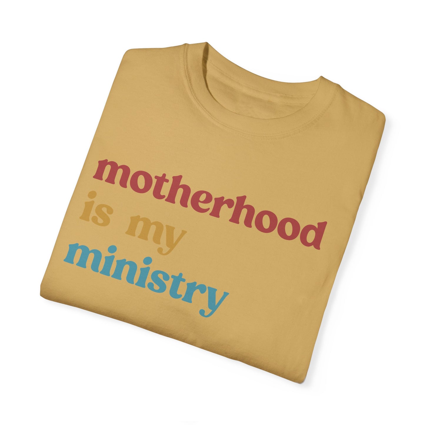 Motherhood Is My Ministry Shirt, Mothers Day Shirt, Motherhood Mom Shirt, Religious Mom Shirt, Cool Mom Shirt, Motherhood Shirt, CC1614