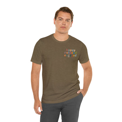 Happy Relaxed Engaged Shirt, Behavior Analysis Graduate Shirt, T460