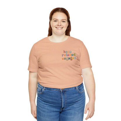 Happy Relaxed Engaged Shirt, Behavior Analysis Graduate Shirt, T460